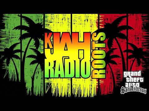 GTA San Andreas - K-JAH Roots - (Alternate RADIO)