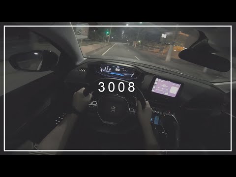 PEUGEOT 3008 THP | POV Night Drive