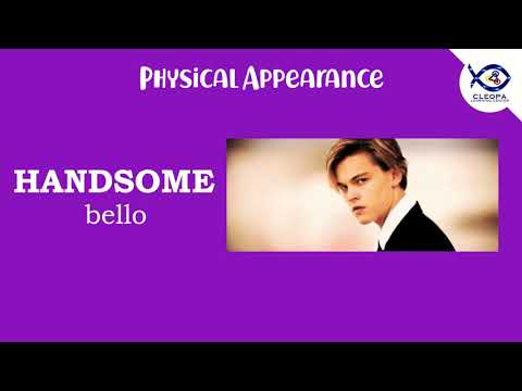 Adjectives - Physical Appearance (Aspetto Fisico)
