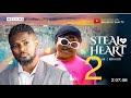 STEAL MY HEART 2 (New Trending Movie) Maurice Sam | Ruth Kadiri #nollywoodmovies