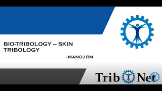 Skin tribology