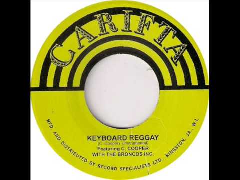 Conroy Cooper & The Broncos - Keyboard Reggay
