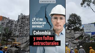 ¿POR QUÉ EXISTEN NORMAS DE CONSTRUCCIÓN?