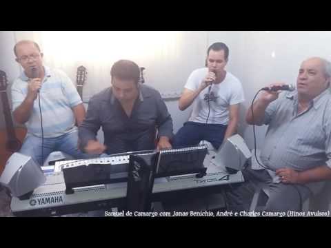 HINOS CCB,ANDRÉ LUIZ ANICETO SAMUEL DE CAMARGO JONAS BENICHIO CHARLE AVULSO,, CAMARGO GRANDE PINTOR