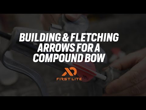 The Beginners Bow Guide - How To Build & Fletch Arrows For A Compound Bow