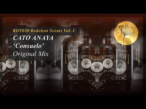 Cato Anaya - Consuelo (Original Mix) Redolent Music