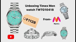 unboxing Timex watch -TWTG10418-from-Myntra in just 1128 RS with amazing Tiffany Bluedail#youtube