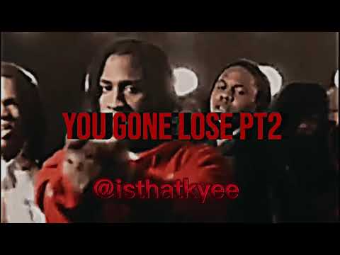 Sdot Go x Naz Gpg x Jay Hound  - You gon Lose Pt.2 (unreleased) @isthatkyee x @choco-.