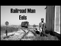 Railroad Man Eels with Lyrics