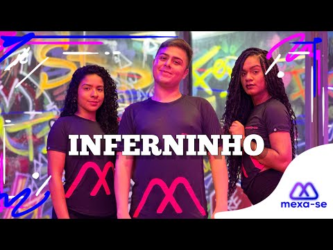 Inferninho - Anderson Neiff, Dedé A+ D1000 PROD. JOHN JOHNIS | Coreografia #MEXASE