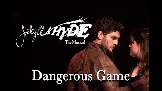 Jekyll &amp; Hyde Live- Dangerous Game (2020)