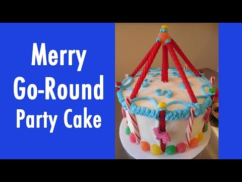 Simple to Make Carousel Merry Go Round Birthday Cake with Jill