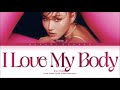 VOSTFR HWASA 화사 I LOVE MY BODY Color Coded Lyrics Français Rom Han 가사