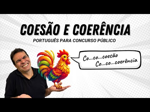 COESÃO E COERÊNCIA - Anáfora, catáfora e muito mais!