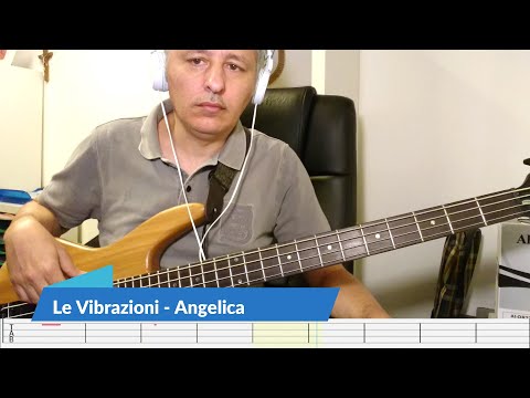Le Vibrazioni - Angelica (Bass Cover) + TAB