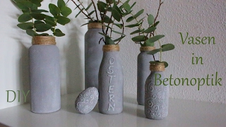 DIY | Vasen in Betonoptik | aus Altglasflaschen | Upcycling | Just Deko