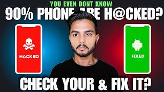 How I Removed Hackers from My Phone in 5 Min 2025 ! Mobile Phone Hack ho jaye to kya kare?