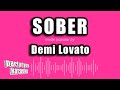Demi Lovato - Sober (Karaoke Version)