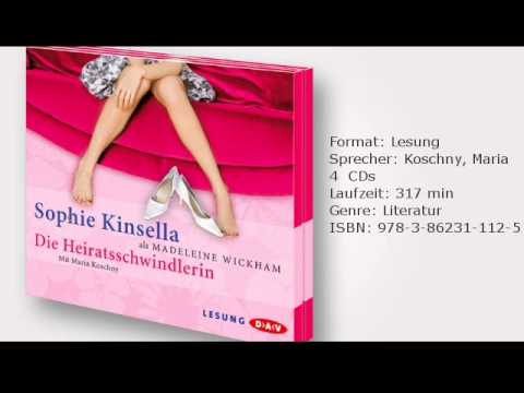 download lagu mp3 mp4 Sophie Kinsella Die Heiratsschwindlerin, download lagu Sophie Kinsella Die Heiratsschwindlerin gratis, unduh video klip Sophie Kinsella Die Heiratsschwindlerin