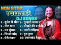 Top 10 Hit Songs Nonstop Selected Songs Uttarakhandi Songs Kumauni Songs Garhwali Songs