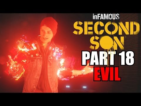 InFamous: Second Son Walkthrough Part 18 Evil Playthrough With Commentary PS4 Gameplay Review