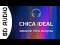 Sebastián Yatra, Guaynaa - Chica Ideal (8D AUDIO) Sebastián Yatra, Guaynaa - Chica Ideal (8D AUDIO)