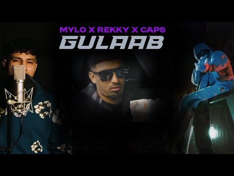 Mylo x Rekky x Caps - Gulaab (Music Video) | Z1