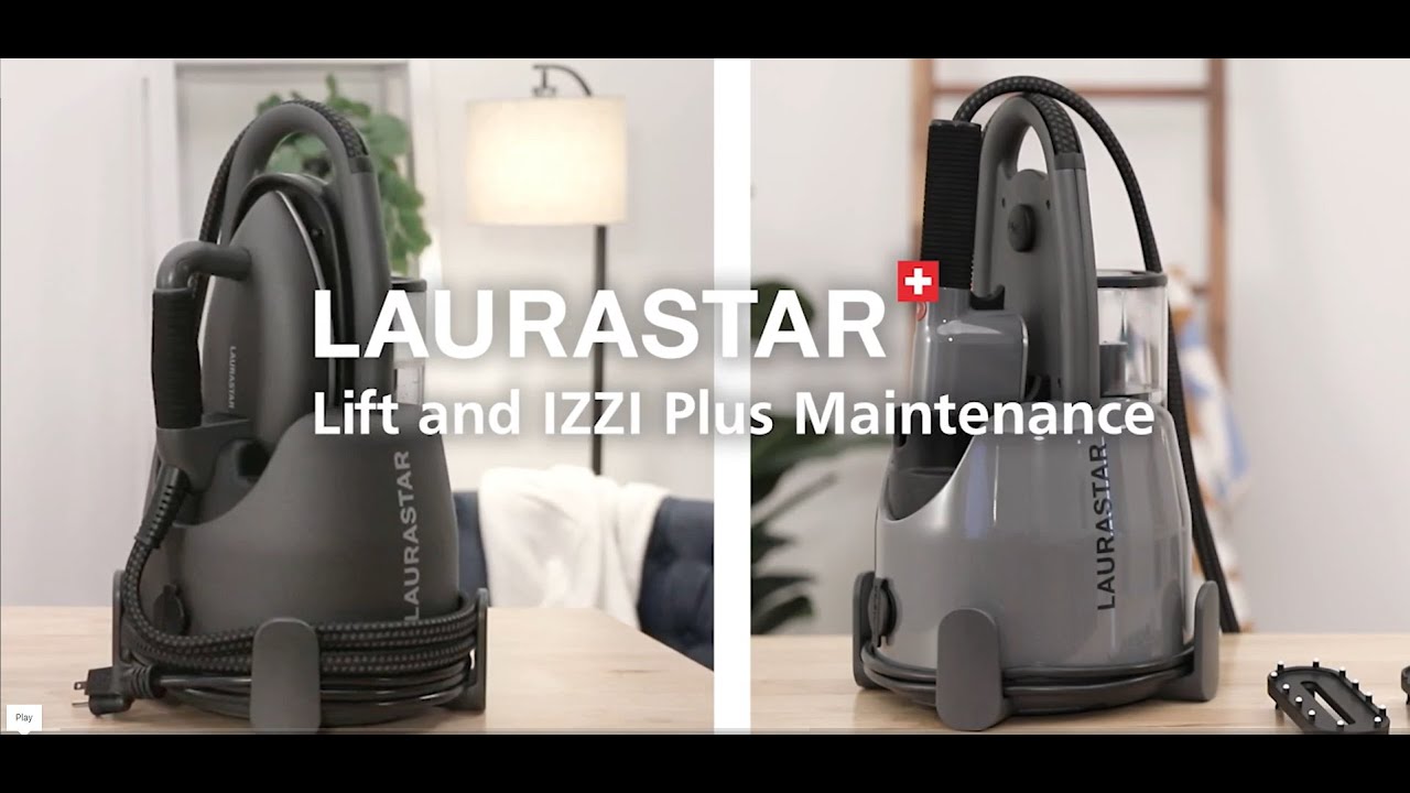 Laurastar Lift — întreținere și utilizare