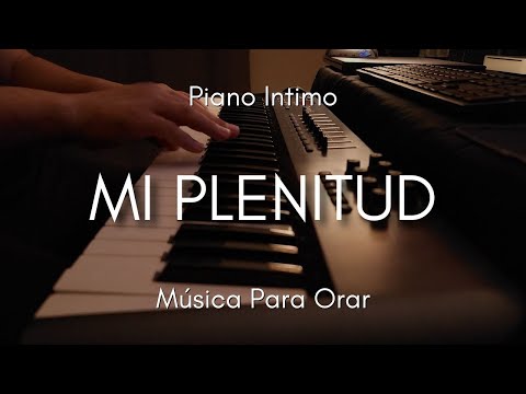 1 HORA MUSICA PARA ORAR Y MEDITAR | SIN ANUNCIOS | MI PLENITUD