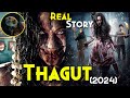 No One Can Watch This Horror Masterpiece THAGUT 2024 Explained In Hindi Indonesian True Story