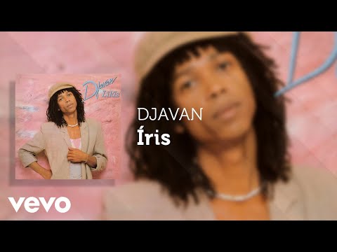Íris - Djavan