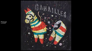Canailles - Plumage [version officielle]