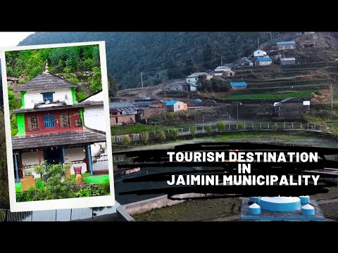 Jaimini Municipality (जैमिनी नगरपालिका ) || Tourism Destination Documentary.