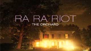 Ra Ra Riot - The Orchard