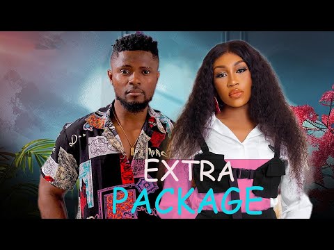 EXTRA PACKAGE - MAURICE SAM, EBUBE NWAGBO 2024 FULL NIGERIAN MOVIE ( DNC )