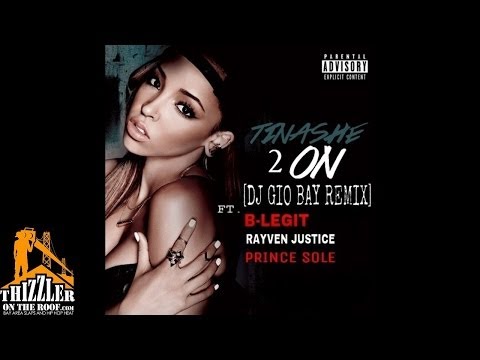Tinashe ft. B-Legit, Rayven Justice, Prince Sole - 2 On [DJ Gio Bay Remix] [Thizzler.com]