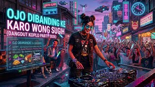 Download lagu OJO DIBANDING KE KARO WONG SUGIH - DJ Agus Nuevo Remix (Dangdut Koplo Jedag Jedug 2026) mp3