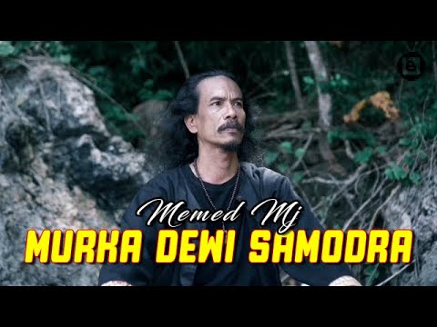 Memed MJ - Murka  Dewi Samodra - [Official]