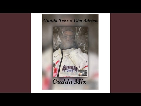 Gudda Tezz x Gba_Adrien-Simple