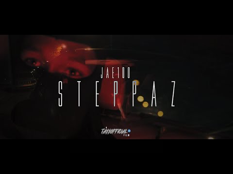 Jae100 - "Steppaz" [Official Music Video]