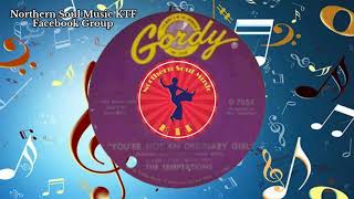 The Temptations - You&#39;re Not An Ordinary Girl - Northern Soul Music Videos : Best Northern Soul