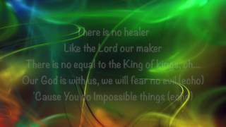 Chris Tomlin (feat. Danny Gokey) - Impossible Things - (with lyrics) (2016)