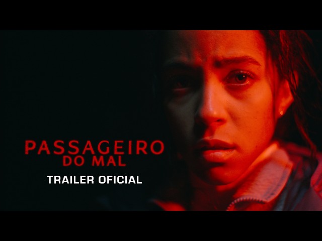 Passageiro do Mal | Trailer Oficial | DUB | Paramount Pictures Brasil