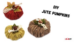 DIY Jute Pumpkins - Step-by-step Tutorial 