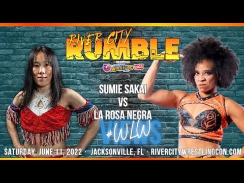 La Rosa Negra Vs Sumie Sakai : River City Rumble : #WLW Views