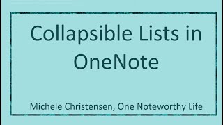 Collapsible Lists in OneNote | Numbered Lists | Bulleted Lists