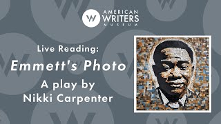 A live reading of Emmett's Photo, a play by Nikki Carpenter