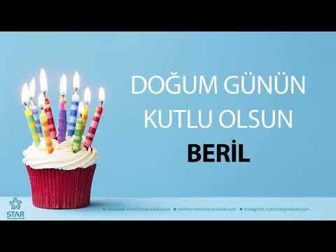 İyi ki Doğdun BERİL - İsme Özel Doğum Günü Şarkısı