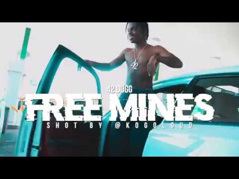 42 Dugg - Free Mines (Official Music Video)