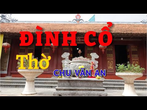 Antiga casa comunal adora o professor Chu Van An Parte 1